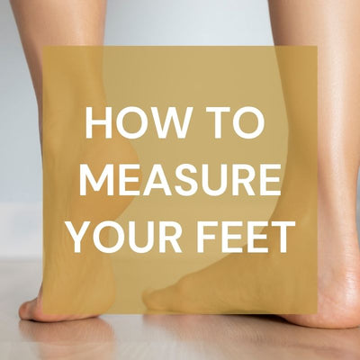 How To Measure Your Feet