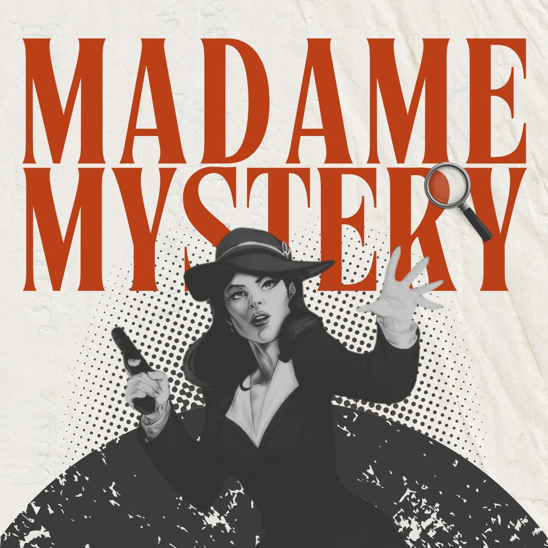Madame Mystery